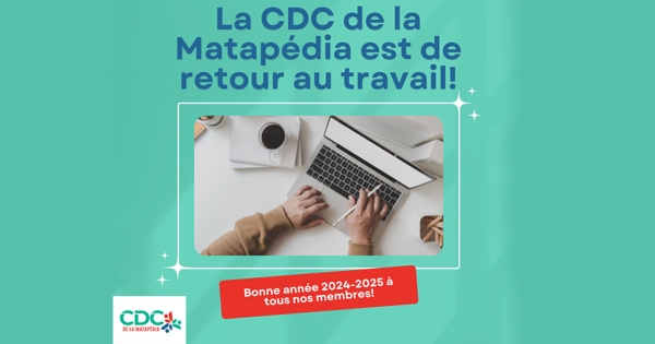 Retour du congé estival de l’équipe de la CDC de La Matapédia