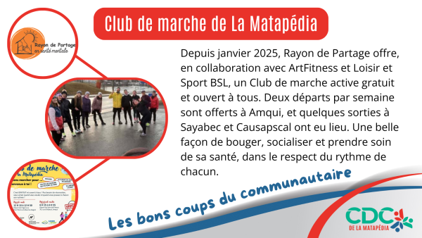 Les bons coups du communautaire - Club de marche de La Matapédia